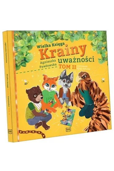 Wielka Księga Krainy uważności. Tom 2