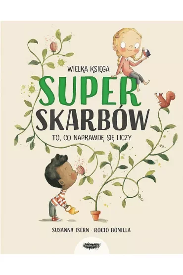 Wielka księga superskarbów. To, co naprawdę się liczy