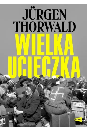 Wielka ucieczka