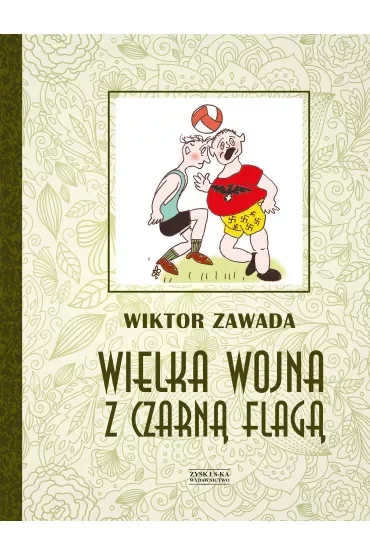 Wielka Wojna Z Czarną Flagą