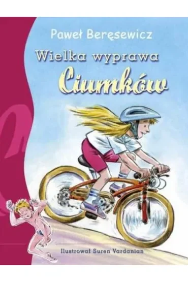 Wielka wyprawa Ciumków