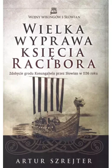 Wielka wyprawa księcia Racibora