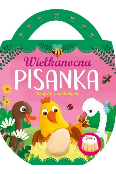Wielkanocna pisanka. Książka z naklejkami