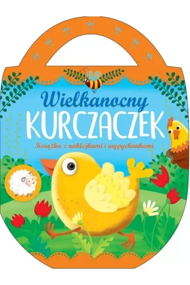 Wielkanocny kurczaczek. Książka z naklejkami