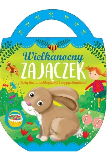 Wielkanocny zajączek. Książka z naklejkami