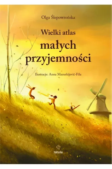 Wielki atlas małych przyjemności