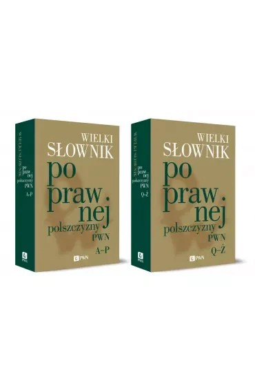 Wielki słownik poprawnej polszczyzny PWN. Tomy 1-2