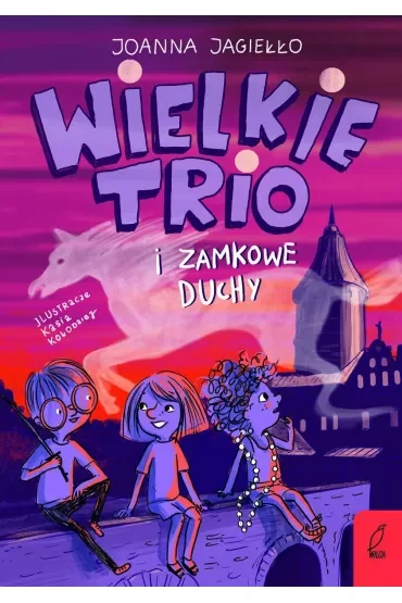 Wielkie Trio i zamkowe duchy. Tom 2