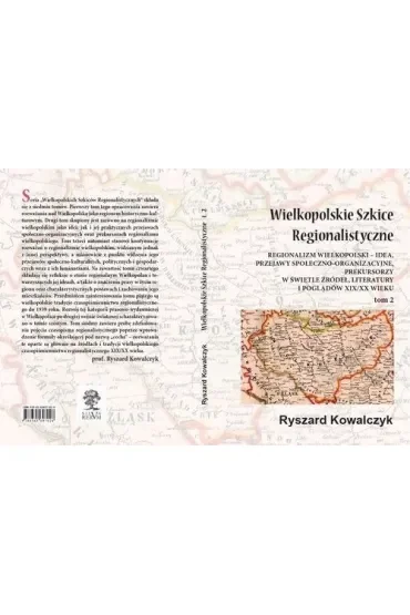 Wielkopolskie szkice regionalistyczne Tom 2