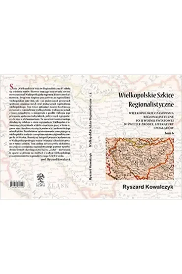 Wielkopolskie szkice regionalistyczne Tom 6
