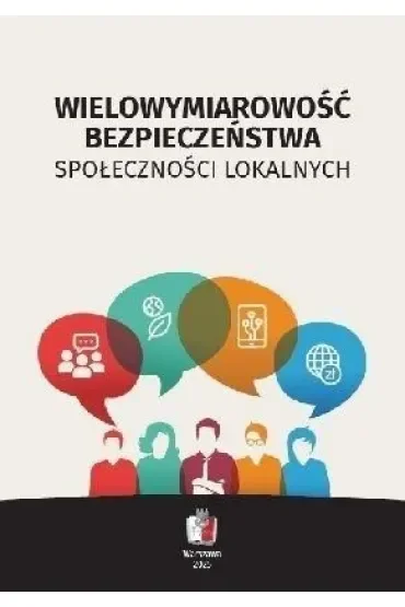 Wielowymiarowość bezpieczeństwa społeczności lokalnych