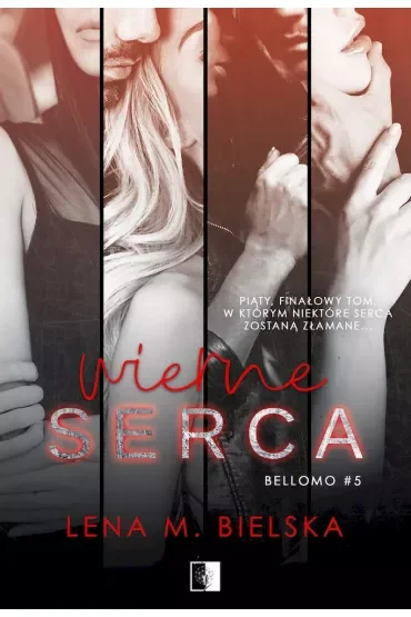 Wierne serca. Bellomo. Tom 5