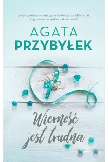 Wierność jest trudna. Miłość i inne szaleństwa. Tom 2 (pocket)