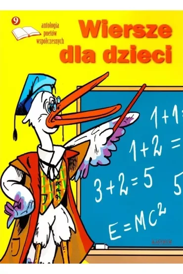 Wiersze dla dzieci 9 Antologia poetów współ...+ CD