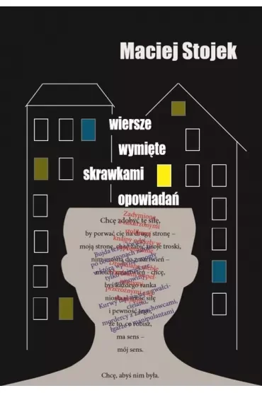 Wiersze wymięte skrawkami opowiadań