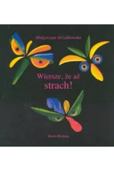 Wiersze, że aż strach