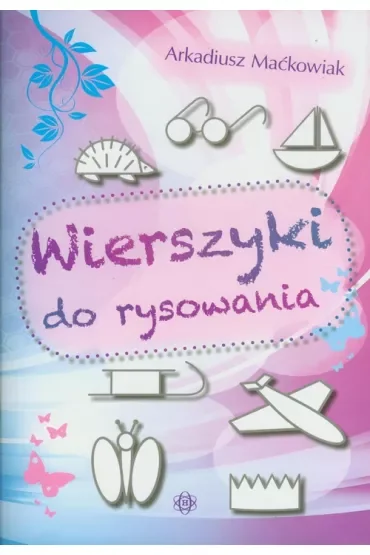 Wierszyki do rysowania
