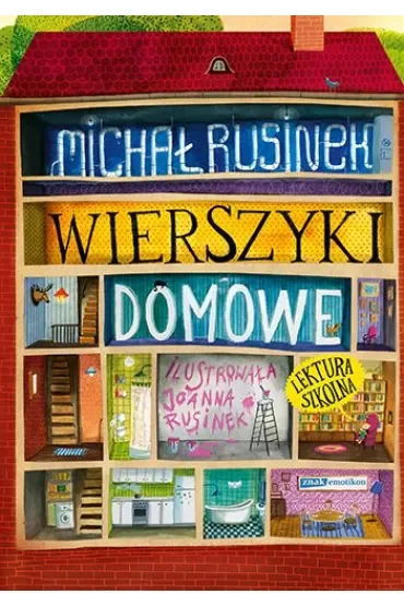Wierszyki domowe. Sześć i pół tuzinka wierszyków Rusinka