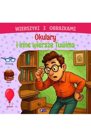 Wierszyki z obrazkami. Okulary i inne wiersze Tuwima