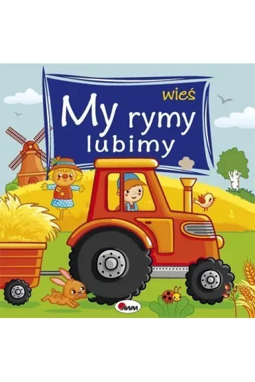 Wieś /My rymy lubimy