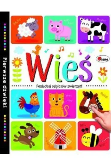 Wieś. Pierwsze dźwięki