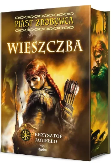 Wieszczba. Piast zdobywca. Tom 2 (barwione brzegi)