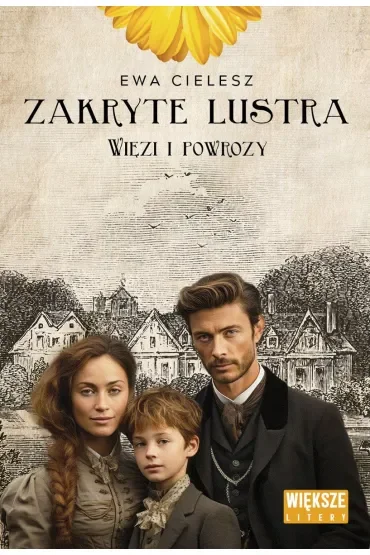 Więzi i powrozy. Zakryte lustra. Tom 5. Większe litery