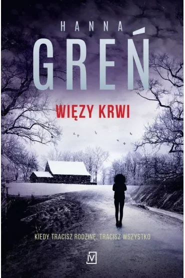 Więzy krwi. Dioniza Remańska. Tom 2