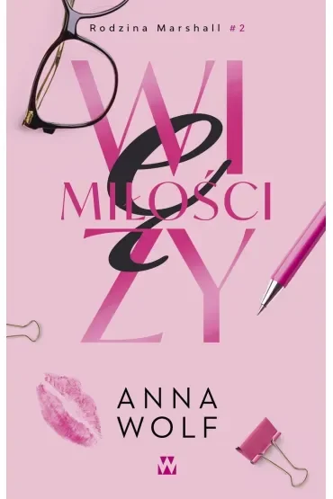 Więzy miłości. Rodzina Marshall. Tom 2