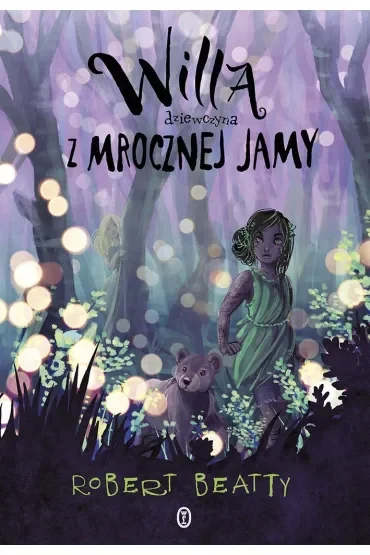 Willa, dziewczyna z Mrocznej Jamy
