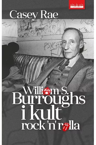 William S. Burroughs i kult Rock'n'Rolla