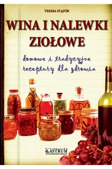Wina i nalewki ziołowe