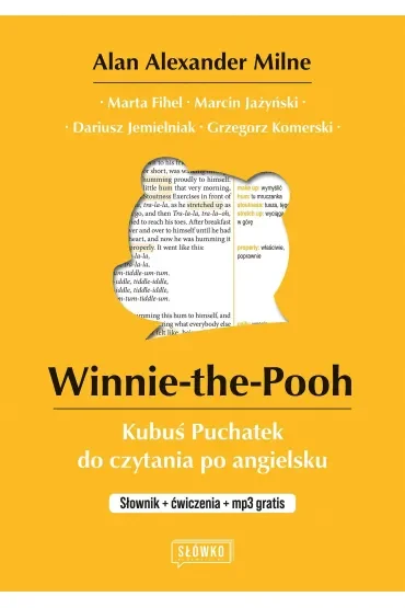 Winnie-the-Pooh Kubuś Puchatek do czytania po angielsku. Słownik + ćwiczenia + mp3
