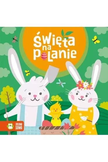 Książka Wiosenne bajeczki. Święta na polanie