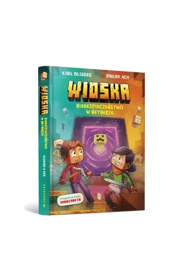 Niebezpieczeństwo w Netherze. Minecraft. Wioska. Tom 2
