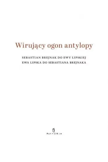 Wirujący ogon antylopy