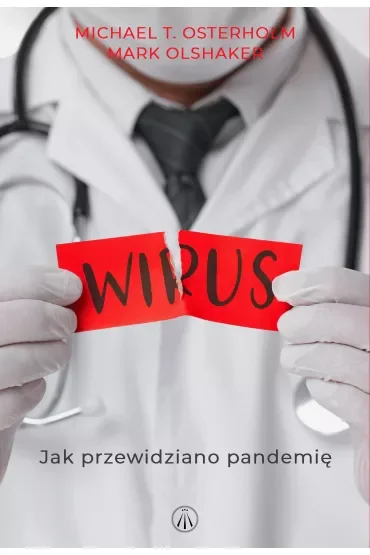 Wirus. Jak przewidziano pandemię