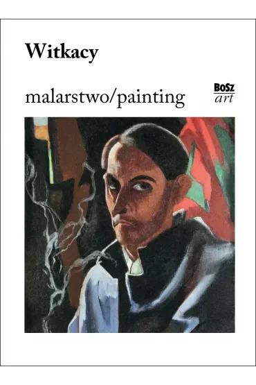 Witkacy Malarstwo