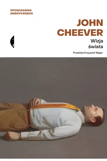Wizja świata. Opowiadania wybrane