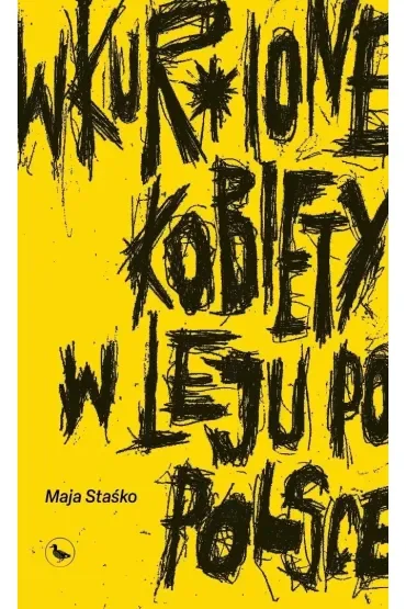 Wkur*ione kobiety w leju po Polsce