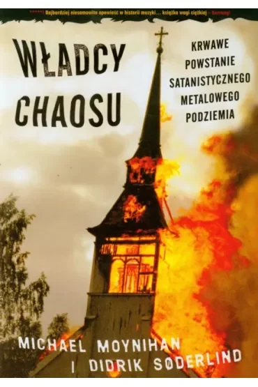 Władcy chaosu. Krwawe powstanie satanistycznego metalowego podziemia