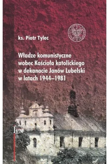 Władze komunistyczne wobec Kościoła katolickiego..