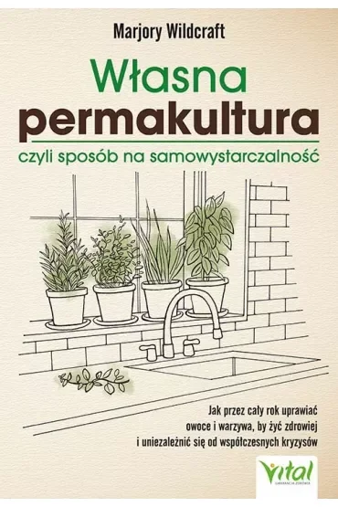 Własna permakultura