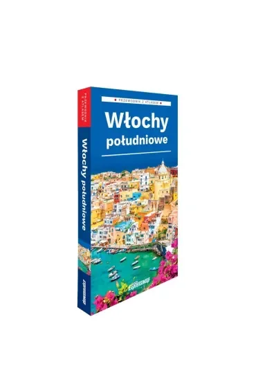 Włochy południowe Przewodnik z atlasem 2025