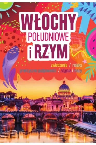 Włochy Południowe i Rzym