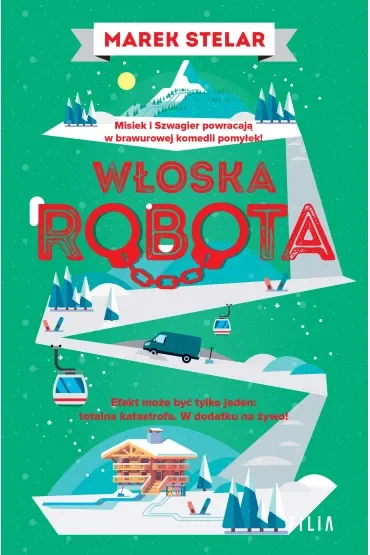 Włoska robota. Góra kłopotów. Tom 2