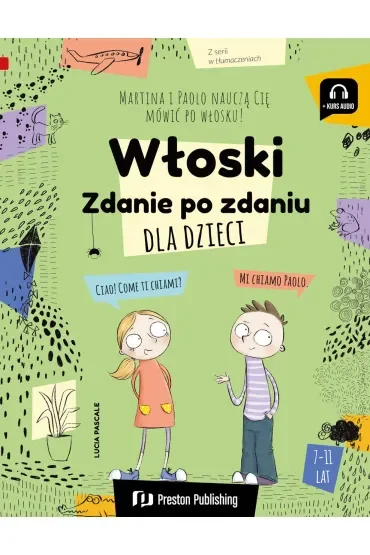 Włoski dla dzieci. Zdanie po zdaniu