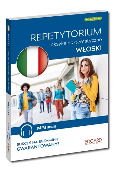 Włoski. Repetytorium leksykalno-tematyczne A2-B1