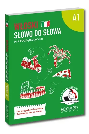 Włoski. Słowo do słowa dla początkujących A1