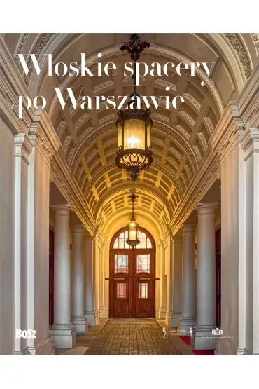 Włoskie spacery po Warszawie